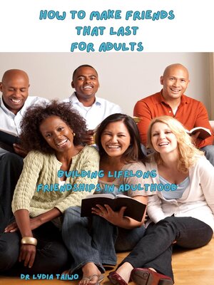 cover image of How to Make Friends That Last